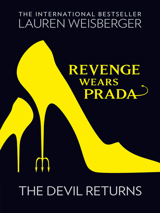 Title details for Revenge Wears Prada by Lauren Weisberger - Available